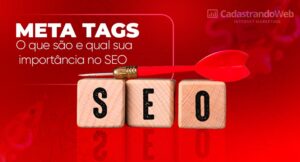 Read more about the article META TAGS, O que são e qual sua importância no SEO