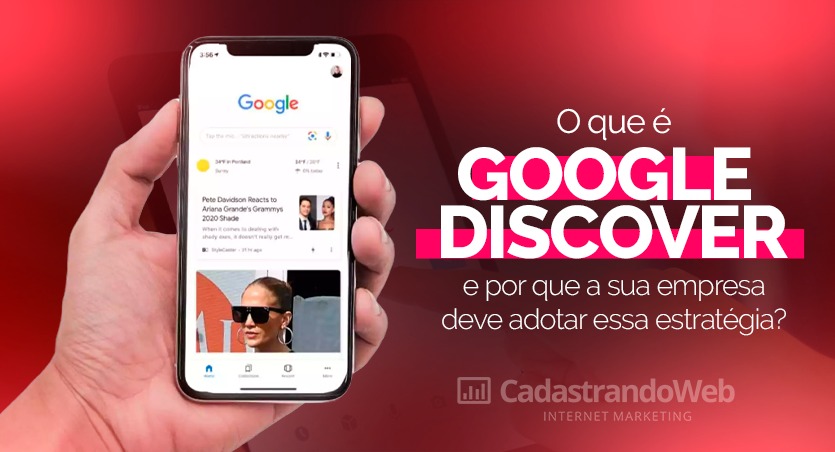 You are currently viewing O que é Google Discover e por que sua empresa deve adotar essa estratégia